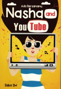 Image of ADA BERSAMAMU NASHA AND YOUTUBE