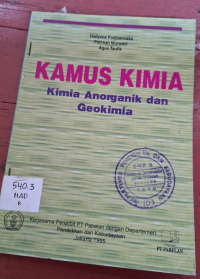 Image of KAMUS KIMIA : KIMIA ANORGANIK DAN GEOKIMIA