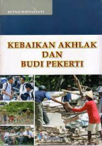Image of KEBAIKAN AKHLAK DAN BUDI PEKERTI