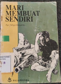 Image of MARI MEMBUAT SENDIRI