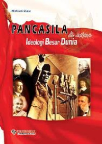 Image of Pancasila di antara Ideologi Besar Dunia
